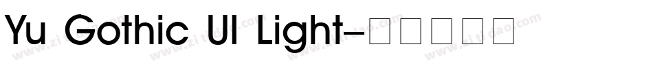 Yu Gothic UI Light字体转换